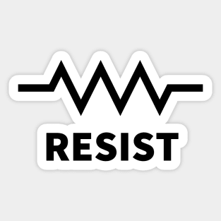 Resist Sticker